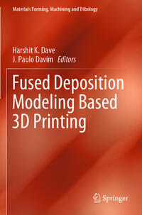 Vorderes Coverbild Fused Deposition Modeling Based 3D Printing