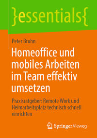 Vorderes Coverbild Homeoffice und mobiles Arbeiten im Team effektiv umsetzen