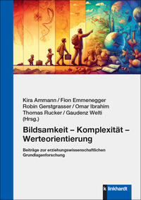 Vorderes Coverbild Bildsamkeit – Komplexität – Werteorientierung