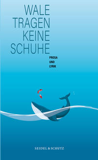 Vorderes Coverbild Wale tragen keine Schuhe