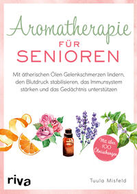 Vorderes Coverbild Aromatherapie für Senioren