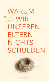 Vorderes Coverbild Warum wir unseren Eltern nichts schulden