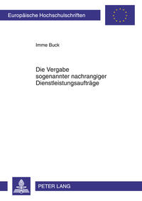 Vorderes Coverbild Die Vergabe sogenannter nachrangiger Dienstleistungsaufträge