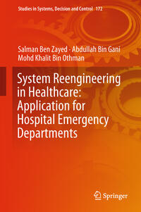 Vorderes Coverbild System Reengineering in Healthcare: Application for Hospital Emergency Departments