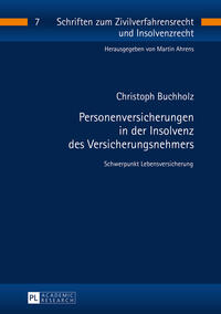 Vorderes Coverbild Personenversicherungen in der Insolvenz des Versicherungsnehmers