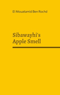 Vorderes Coverbild Sibawayhi's Apple Smell