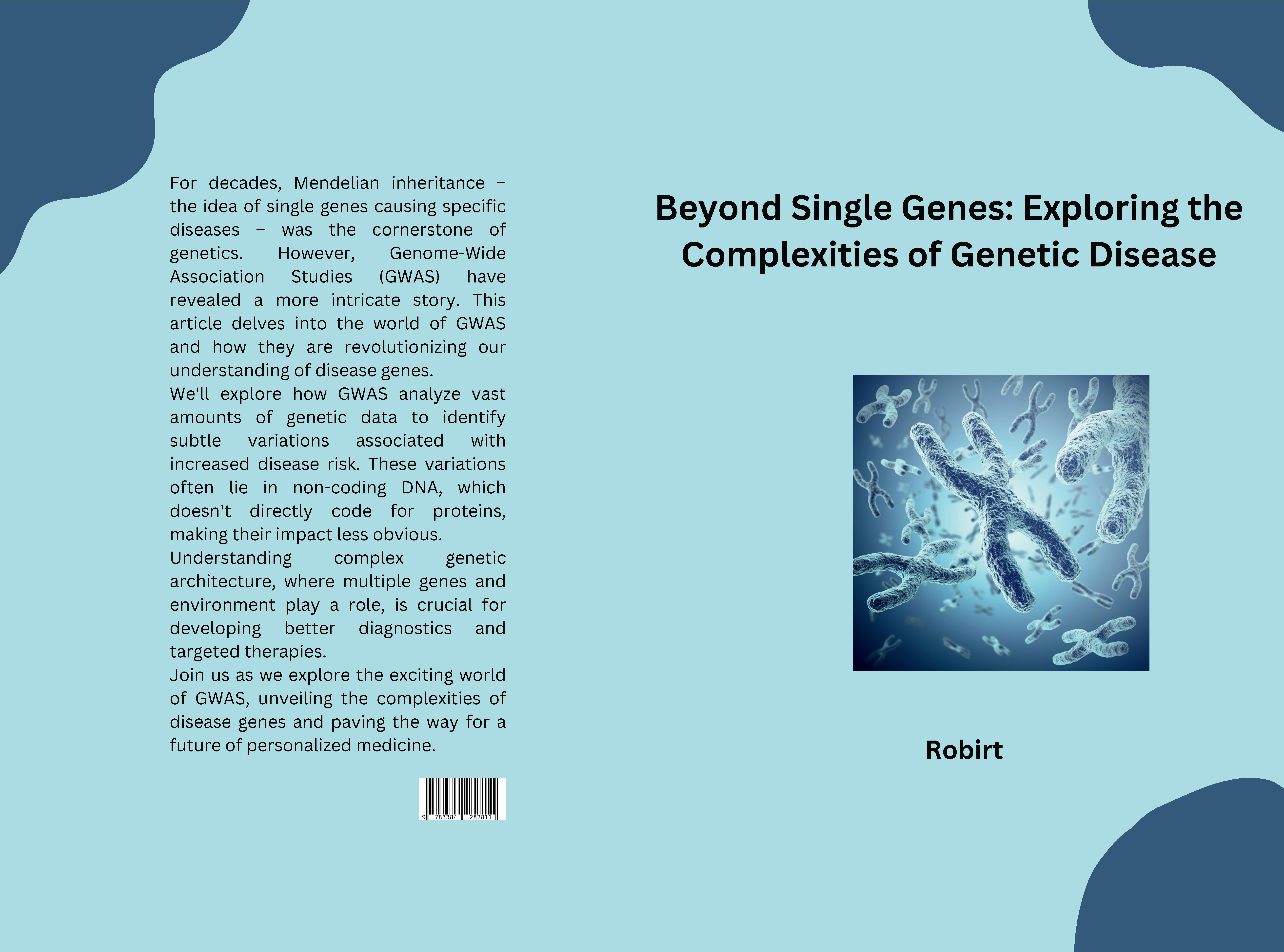 Gesamtes Coverbild Beyond Mendelian Inheritance: GWAS Unveils the Complexities of Disease Genes