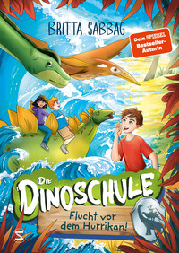 Vorderes Coverbild Die Dinoschule – Flucht vor dem Hurrikan! (Band 5)