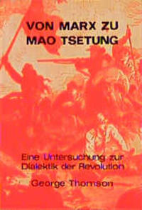 Vorderes Coverbild Von Marx zu Mao Tsetung