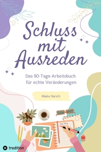 Vorderes Coverbild Schluss mit Ausreden