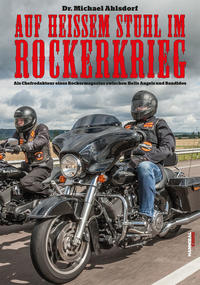Vorderes Coverbild Auf heißem Stuhl im Rockerkrieg