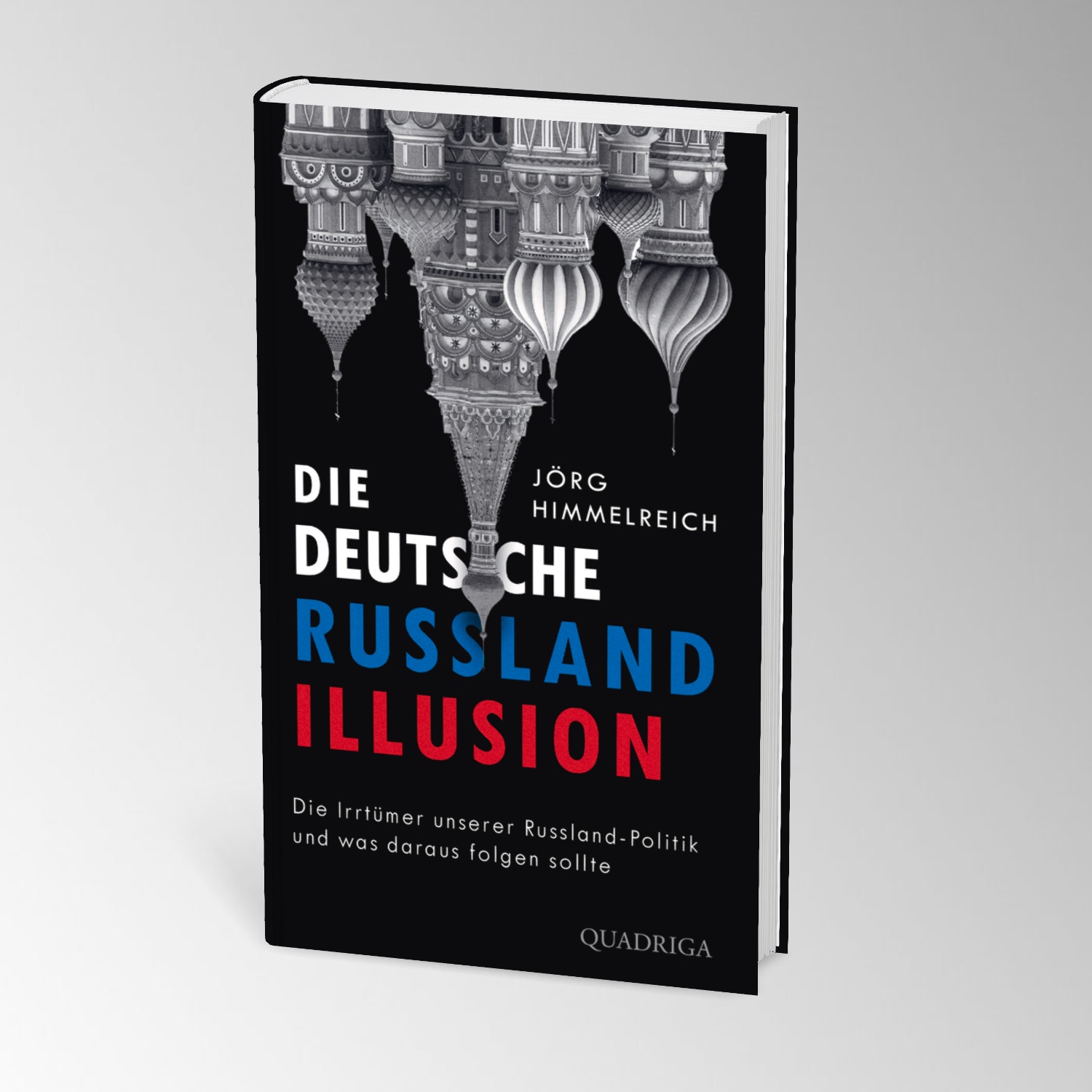Beispielinhalt (Bild) Die deutsche Russland-Illusion