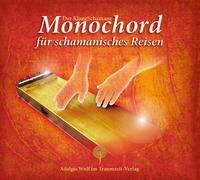 Vorderes Coverbild Der KlangSchamane: Monochord für schamanisches Reisen