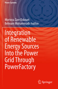 Vorderes Coverbild Integration of Renewable Energy Sources Into the Power Grid Through PowerFactory