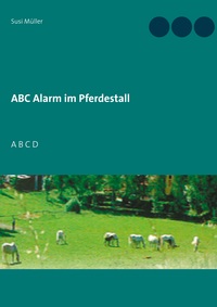 Vorderes Coverbild ABC Alarm im Pferdestall