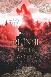 Vorderes Coverbild Ruïnai - Unter Wölfen