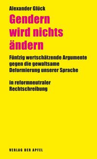 Vorderes Coverbild Gendern wird nichts ändern