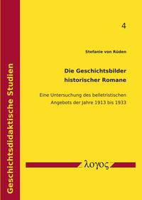 Vorderes Coverbild Die Geschichtsbilder historischer Romane
