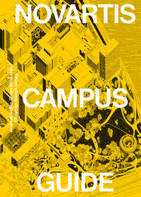 Vorderes Coverbild Novartis Campus Guide (édition française)
