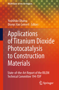 Vorderes Coverbild Application of Titanium Dioxide Photocatalysis to Construction Materials