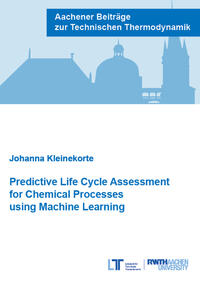 Vorderes Coverbild Predictive Life Cycle Assessment for Chemical Processes using Machine Learning