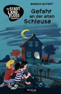 Vorderes Coverbild Gefahr an der alten Schleuse