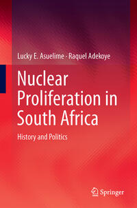 Vorderes Coverbild Nuclear Proliferation in South Africa