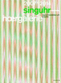 Vorderes Coverbild singuhr. hoergalerie 2007 — 2014