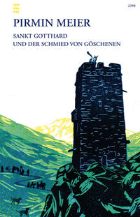 Vorderes Coverbild Sankt Gotthard und der Schmied von Göschenen