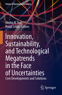 Vorderes Coverbild Innovation, Sustainability, and Technological Megatrends in the Face of Uncertainties