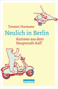 Vorderes Coverbild Neulich in Berlin