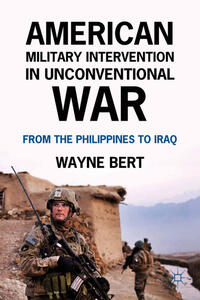 Vorderes Coverbild American Military Intervention in Unconventional War