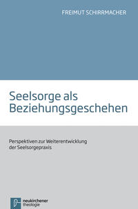 Vorderes Coverbild Seelsorge als Beziehungsgeschehen