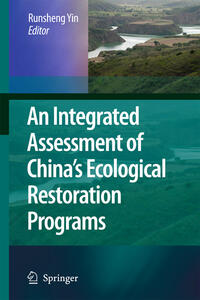 Vorderes Coverbild An Integrated Assessment of China’s Ecological Restoration Programs