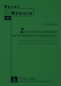 Vorderes Coverbild Zur Reformbedürftigkeit des Embryonenschutzgesetzes
