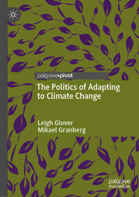 Vorderes Coverbild The Politics of Adapting to Climate Change