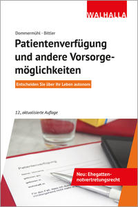 Vorderes Coverbild Patientenverfügung und andere Vorsorgemöglichkeiten