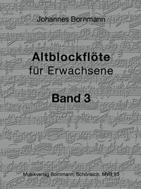 Vorderes Coverbild Altblockflöte für Erwachsene - Band 3