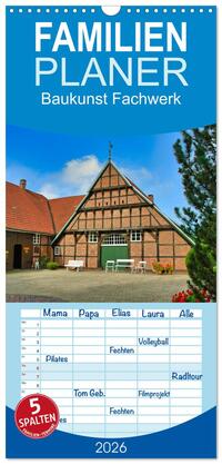 Vorderes Coverbild Familienplaner 2026 - Baukunst Fachwerk mit 5 Spalten (Wandkalender, 21 x 45 cm) CALVENDO