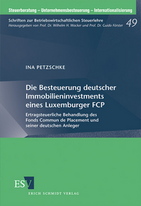 Vorderes Coverbild Die Besteuerung deutscher Immobilieninvestments eines Luxemburger FCP