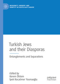 Vorderes Coverbild Turkish Jews and their Diasporas