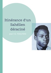 Vorderes Coverbild Itinérance d'un Sahélien déraciné