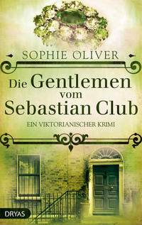 Vorderes Coverbild Die Gentlemen vom Sebastian Club