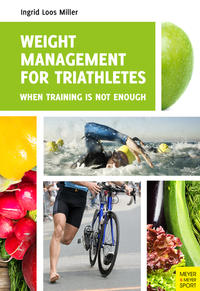 Vorderes Coverbild Weight Management for Triathletes