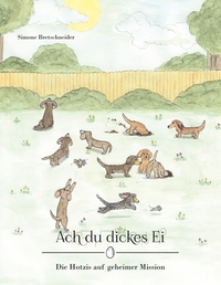 Vorderes Coverbild Ach du dickes Ei