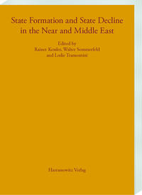 Vorderes Coverbild State Formation and State Decline in the Near and Middle East