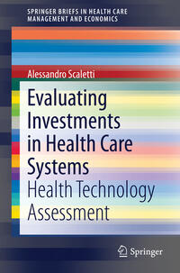 Vorderes Coverbild Evaluating Investments in Health Care Systems