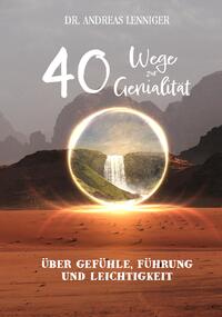 Vorderes Coverbild 40 Wege zur Genialität