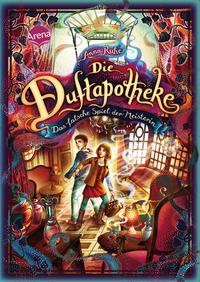 Vorderes Coverbild Die Duftapotheke (3). Das falsche Spiel der Meisterin
