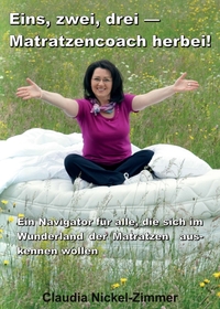 Vorderes Coverbild Eins, zwei, drei - Matratzencoach herbei